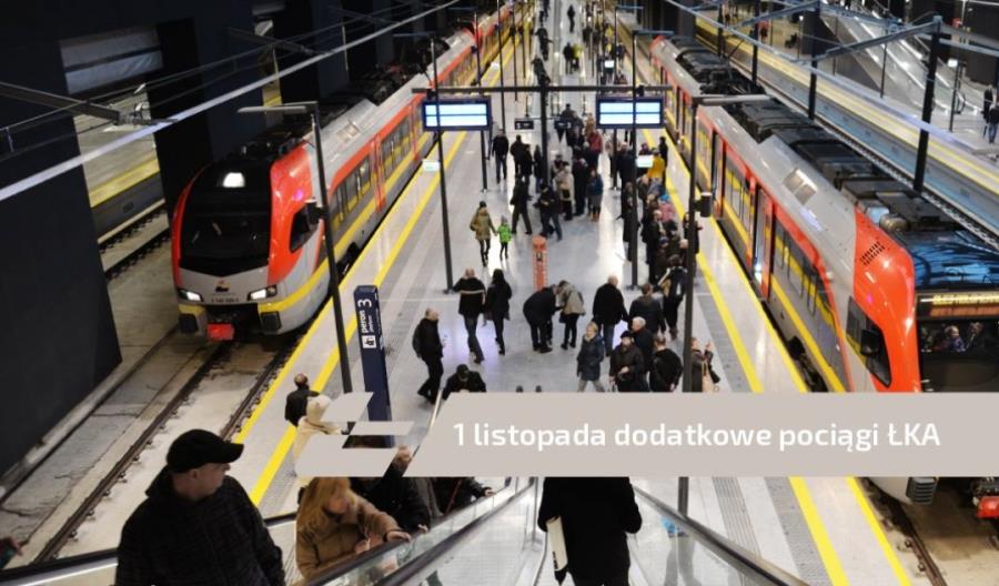 Dodatkowe pociągi ŁKA na Wszystkich Świętych Dodatkowe pociągi ŁKA na Wszystkich Świętych
