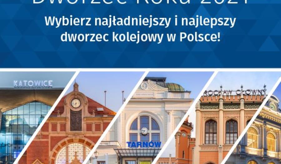 Rusza IV edycja konkursu Dworzec Roku Rusza IV edycja konkursu Dworzec Roku