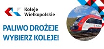 Koleje Wielkopolskie: Paliwo drożeje – wybierz koleje 
