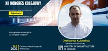 Minister Ołeksandr Kubrakow otworzy Kongres Kolejowy