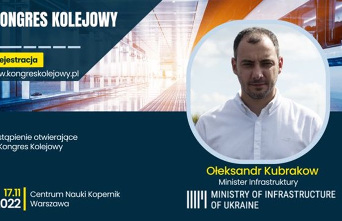 Minister Ołeksandr Kubrakow otworzy Kongres Kolejowy
