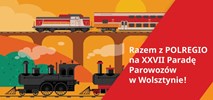 Wielkopolskie: Pociągiem specjalnym na Paradę Parowozów 2023