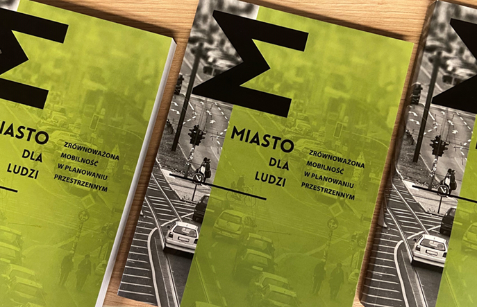 Jak zaprojektować miasto dla ludzi? Oto podręcznik przygotowany przez ZDG TOR