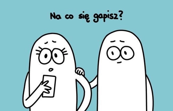 Na Co Się Gapisz? – rusza społeczna kampania edukacyjna