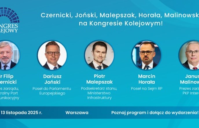 Klimczak, Adamczyk, Zdziarski, Czernicki, Malepszak, Horała, Wasilewska-Semail na XV Kongresie Kolejowym!