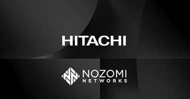 Hitachi Cyber i Nozomi Networks łączą siły, aby dostarczać światowej klasy rozwiązania do monitorowania OT i IoT