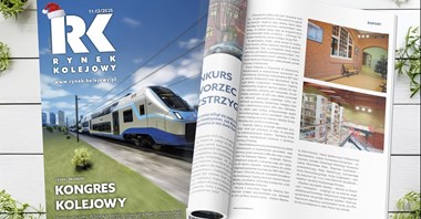 Rynek Kolejowy 11-12/2025 już w sprzedaży!