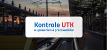 Kontrole UTK obnażyły luki w bezpieczeństwie. Jak RailSoft eliminuje ryzyko „nieważnych papierów”?