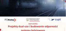 Kolej w trybie „ciągłości działania”: warsztaty o projektach dual-use i odporności transportu szynowego