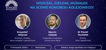 Geopolityka, kolej w integracji EŚW i bezpieczeństwo. Mocny finał XVI Kongresu Kolejowego
