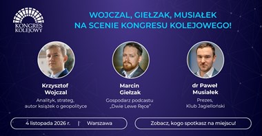 Geopolityka, kolei w integracji EŚW i bezpieczeństwo. Mocny finał XVI Kongresu Kolejowego