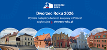 Pasażerowie wybiorą Dworzec Roku 2026. Głosowanie rusza dzisiaj