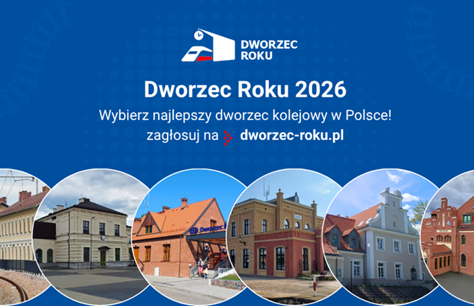 Pasażerowie wybiorą Dworzec Roku 2026. Głosowanie rusza dzisiaj