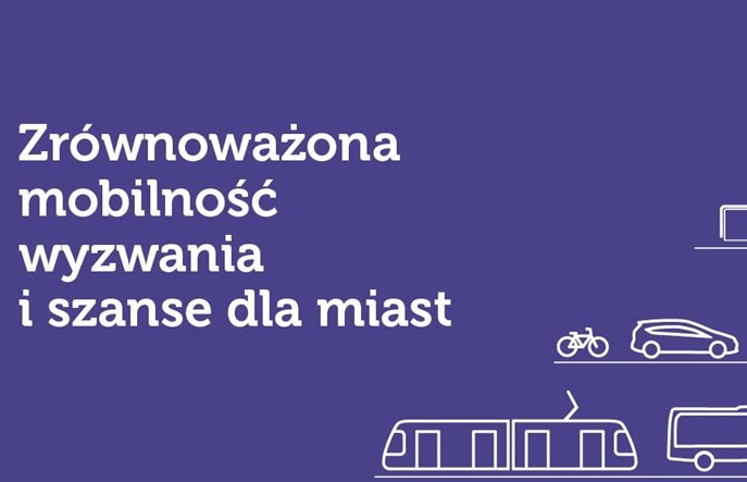 Zrównoważona mobilność miejska – wyzwania i szanse dla miast. Konferencja w Rzeszowie